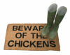 Uwaga na kurczaki wycieraczka z kaloszami